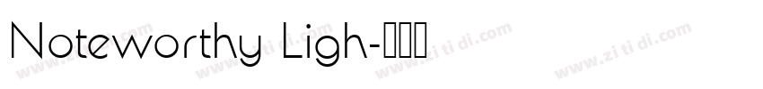 Noteworthy Ligh字体转换